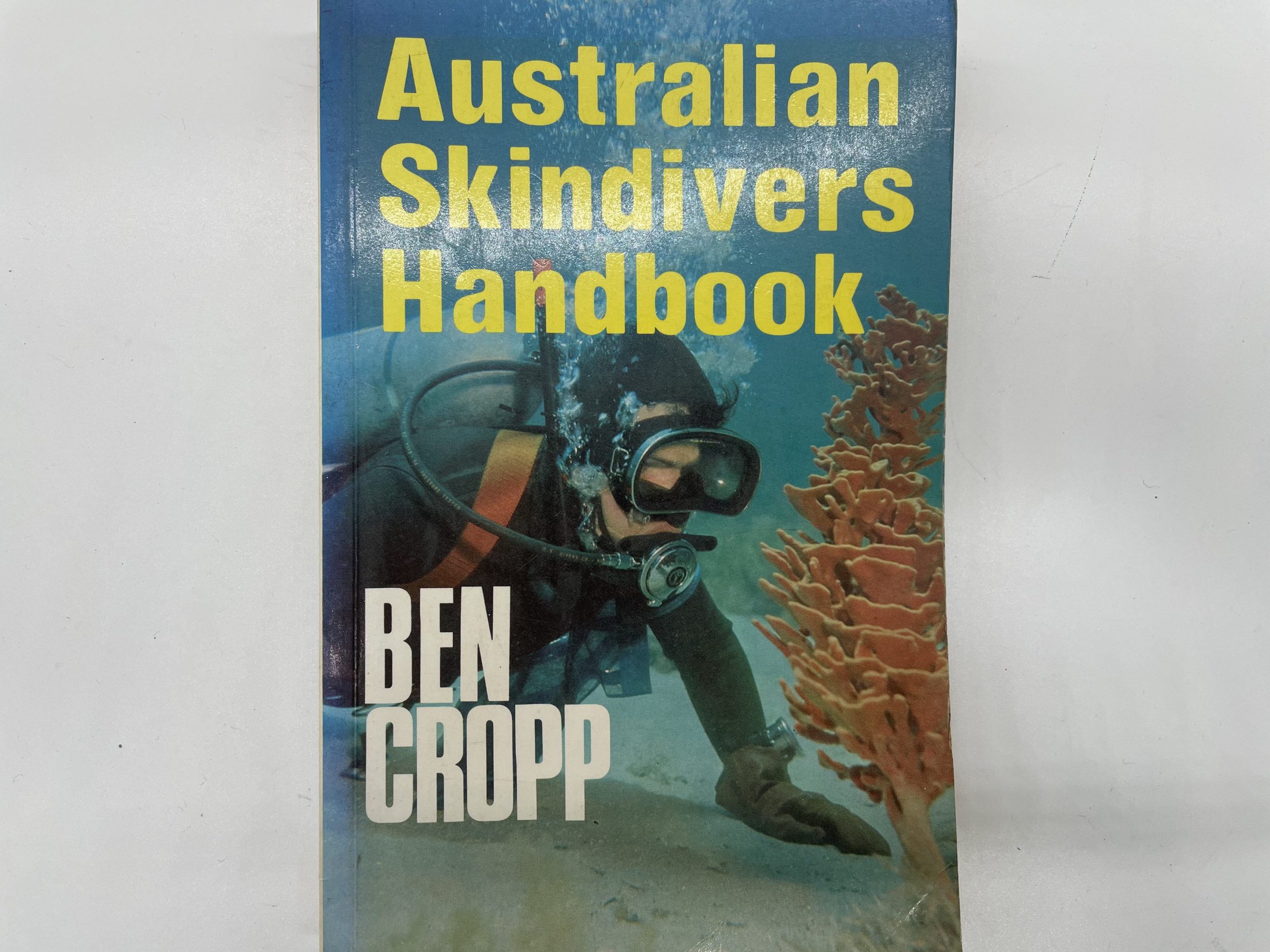 Australian skin divers handbook Ben Cropp